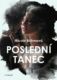 Poslední tanec (e-kniha)