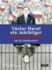 Václav Havel - ein mächtiger Ohnmächtiger im 20. Jahrhundert