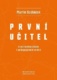 První učitel