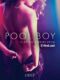 Pool Boy - 11 Erotic Stories from Erika Lust (e-kniha)