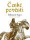 České pověsti – němčina - německo-české vydání