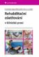 Rehabilitační ošetřování v klinické praxi (e-kniha)
