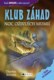 KLUB ZÁHAD – Noc oživlých mumií