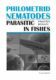 Philometrid nematodes parasitic in fishes