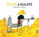 Žluté a kulaté (e-kniha)