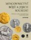Mincovnictví Bójů a jejich sousedů (e-kniha)