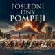 Poslední dny Pompejí (CD)