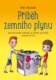 Příběh zemního plynu - Jak Honzík zjistil, k čemu slouží zemní plyn