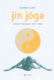 Jin jóga (e-kniha)
