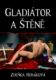 Gladiátor a Štěně (e-kniha)