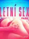 Letní sex 3: Park - Krátká erotická povídka (e-kniha)