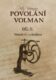 Povolání Volman