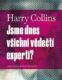 Jsme dnes všichni vědečtí experti? (e-kniha)