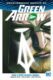 Green Arrow 1 - Smrt a život Olivera Queena