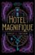 Hotel Magnifique (e-kniha)