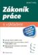 Zákoník práce s výkladem