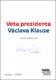 Veta prezidenta Václava Klause