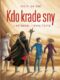 Kdo krade sny? (e-kniha)