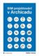BIM projektování v Archicadu