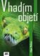 V hadím objetí (e-kniha)