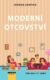 Moderní otcovství - Role otce v 21. století