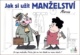 Jak si užít manželství
