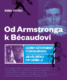 Od Amstronga k Bécaudovi