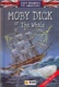 Moby Dick or The Whale