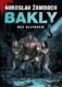 Bakly - Bez slitování