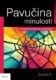 Pavučina minulosti