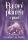 Fialový plamen v praxi