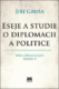 Eseje a studie o diplomacii a politice