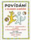 Povídání o pejskovi a kočičce