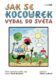 Jak se kocourek vydal do světa
