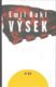 Výsek - Výběr fejetonů, které vznikaly pro rubriku Pavlač magazínu Čilichili v letech 2005 -2016