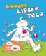 Jak funguje lidské tělo