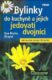 Bylinky do kuchyně a jejich jedovatí dvojníci