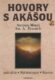 Hovory s akášou 2 - Astralita - Reinkarnace - Karma