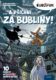 Bublifuk 7 - ... a všichni za bubliny!