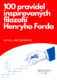 100 pravidel inspirovaných filozofií Herního Forda (e-kniha)