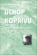Uchop kopřivu