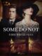 Some Do Not (e-kniha)