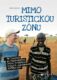 Mimo turistickou zónu (e-kniha)