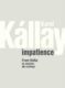 Impatience