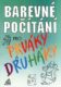 Barevné počítání pro prváky a druháky
