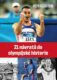 21 návratů do olympijské historie