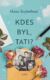 Kdes byl, tati? (e-kniha)