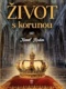 Život s korunou