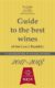 Guide to the best wines of the Czech Republic 2017-2018 - 811 recommended wines, 151 winemakers and