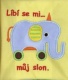 Líbí se mi můj slon
